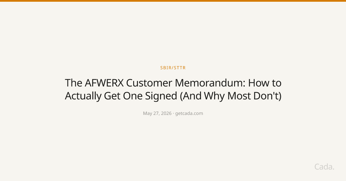 The AFWERX Customer Memorandum: How to Actually Get One Signed (And Why Most Don't)