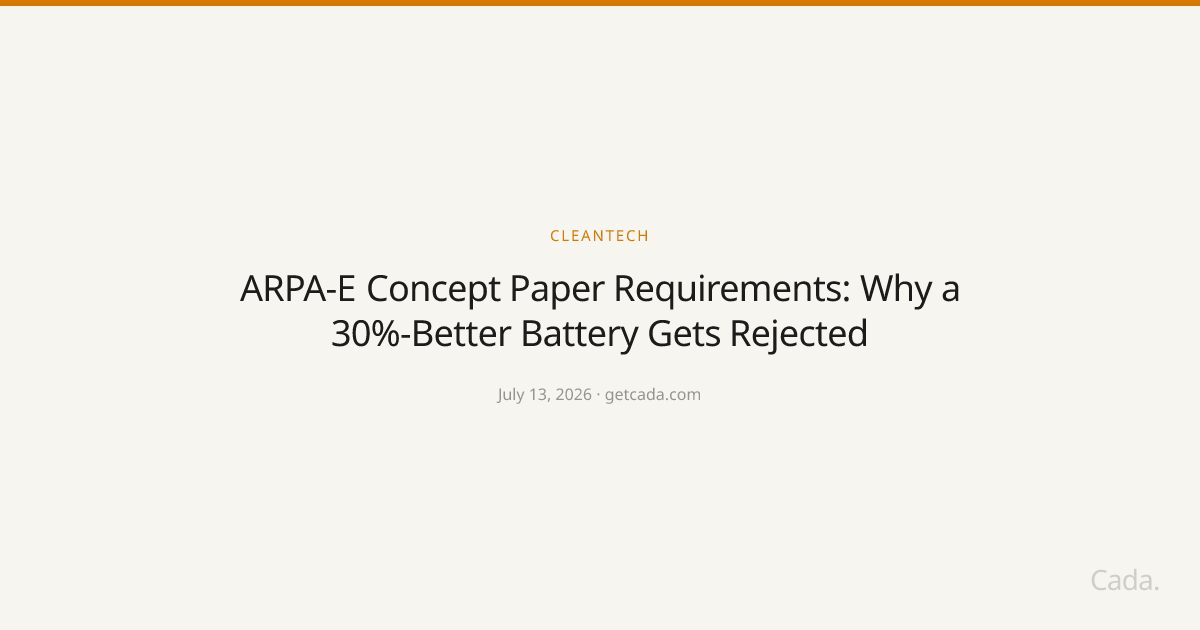 ARPA-E Concept Paper Requirements: Why a 30%-Better Battery Gets Rejected