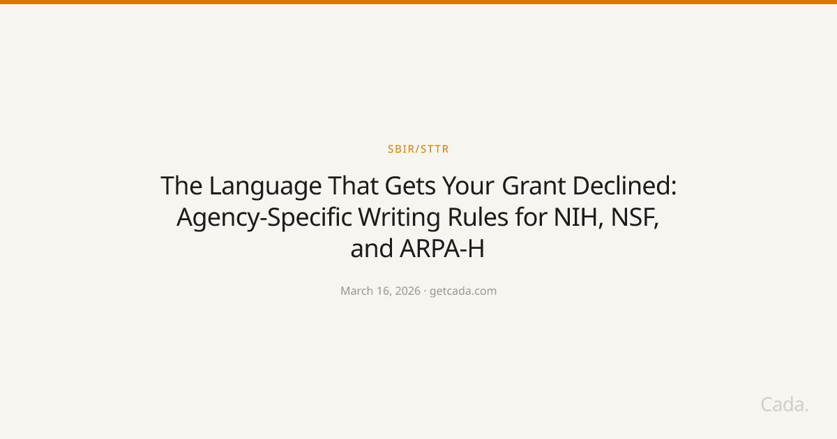 The Language That Gets Your Grant Declined: Agency-Specific Writing Rules for NIH, NSF, and ARPA-H