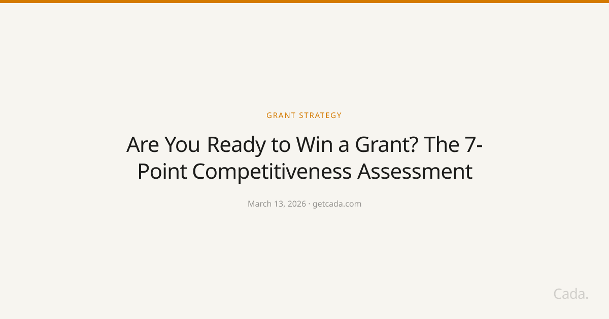 Are You Ready to Win a Grant? The 7-Point Competitiveness Assessment