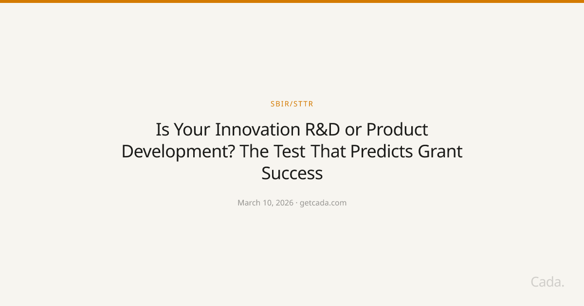 Is Your Innovation R&D or Product Development? The Test That Predicts Grant Success