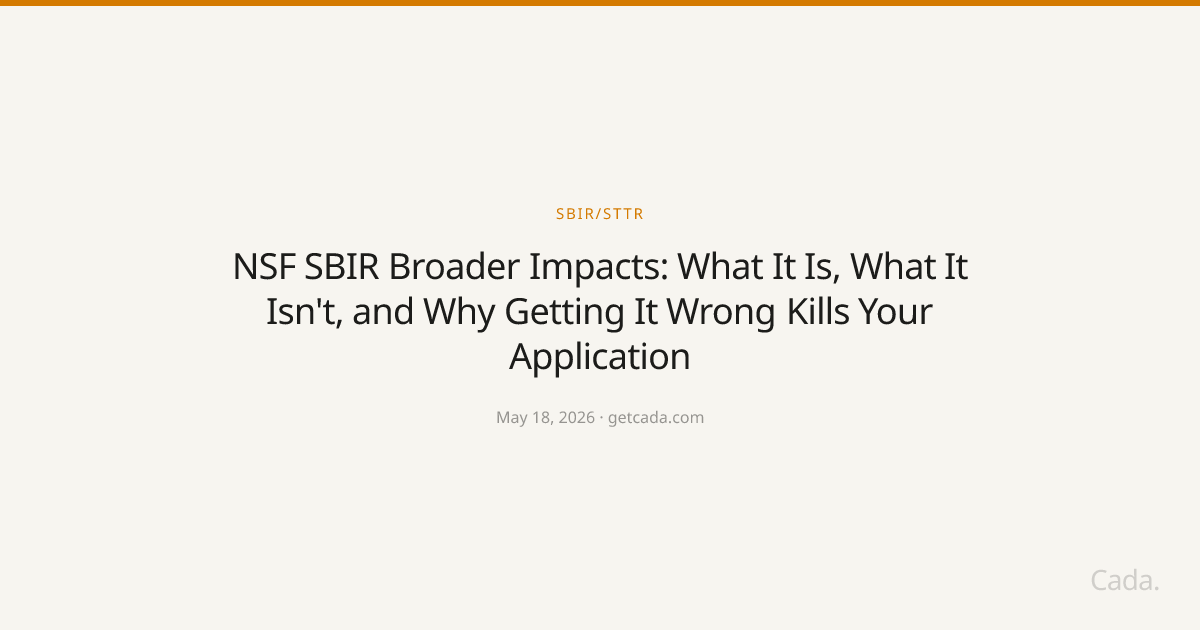 NSF SBIR Broader Impacts: What It Is, What It Isn't, and Why Getting It Wrong Kills Your Application