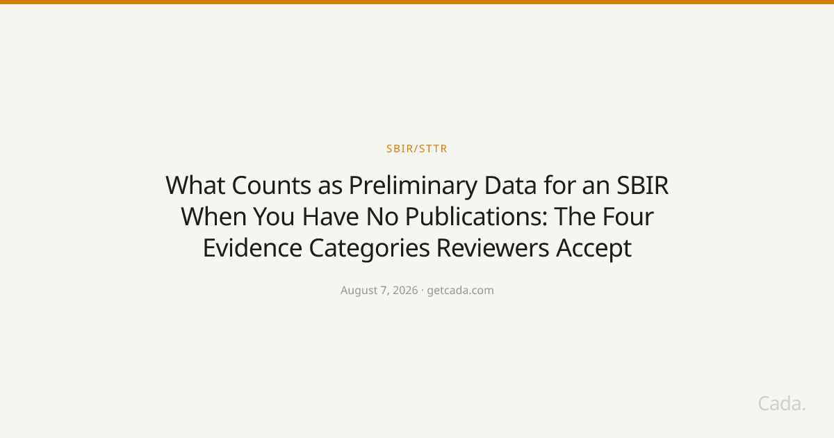 What Counts as Preliminary Data for an SBIR When You Have No Publications: The Four Evidence Categories Reviewers Accept