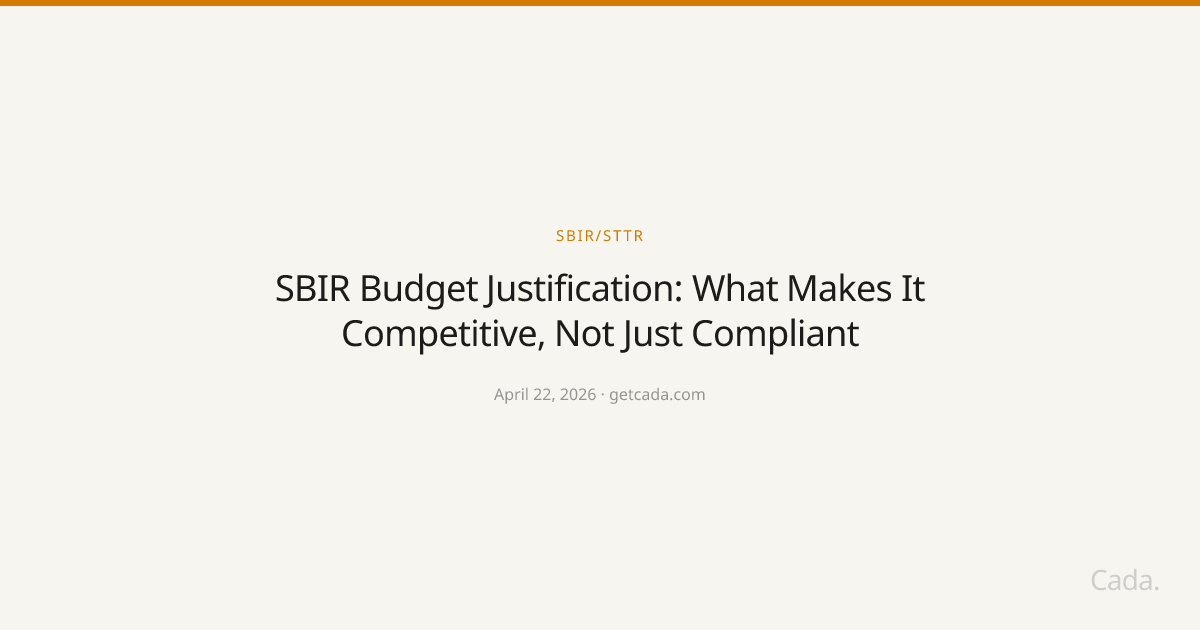 SBIR Budget Justification: What Makes It Competitive, Not Just Compliant