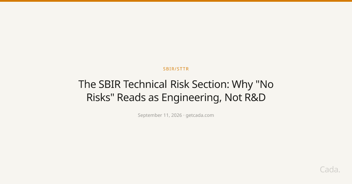 The SBIR Technical Risk Section: Why "No Risks" Reads as Engineering, Not R&D